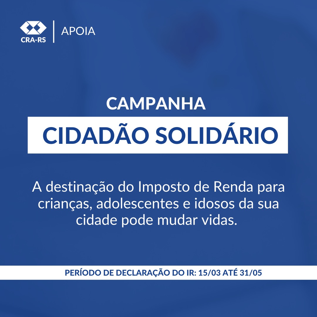 CRA-RS apoia campanha Cidadão Solidário